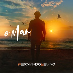 Fernando Ebano的專輯O Mar