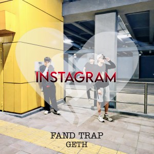 Listen to INSTAGRAM song with lyrics from FAND TRAP