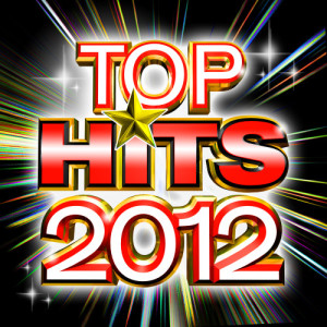 Future Hit Makers的專輯Top Workout Hits 2012