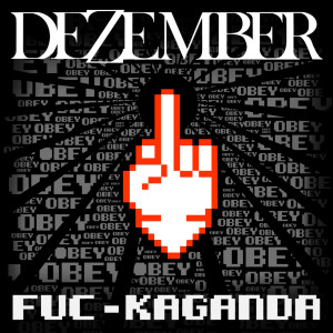 Album FUC-KAGANDA (Explicit) from Dezember