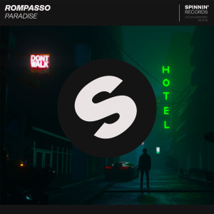 ดาวน์โหลดและฟังเพลง Paradise (Extended Mix) พร้อมเนื้อเพลงจาก Rompasso