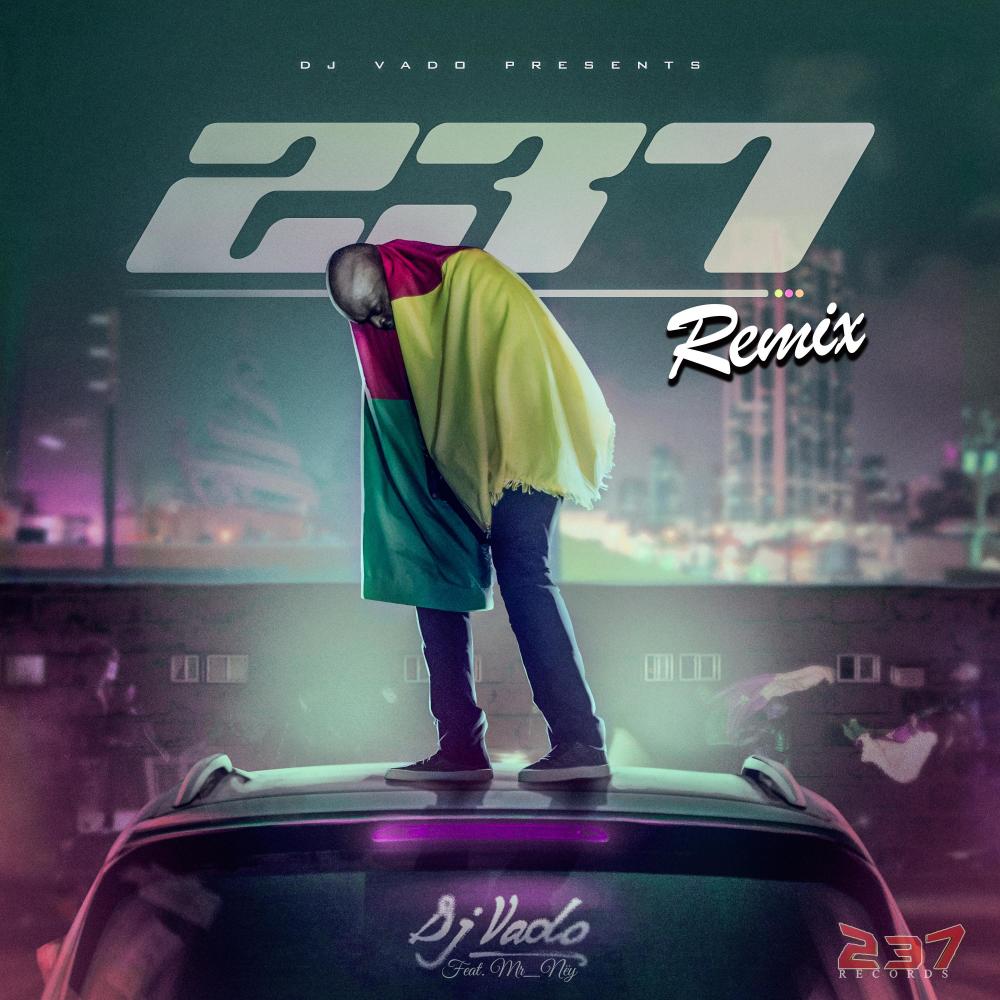 237 (feat. Mr Nëy|Remix)