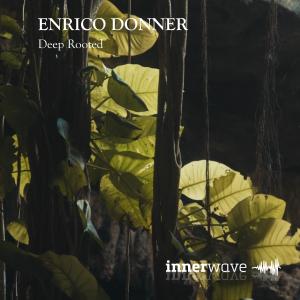 Enrico Donner的專輯Deep Rooted