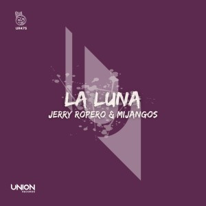 Dengarkan La Luna lagu dari Jerry Ropero dengan lirik
