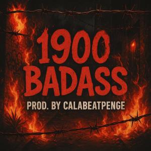 Ayedehart的專輯1900 BADASS (feat. Casty, ULTIMATUM & Onaks) [Explicit]