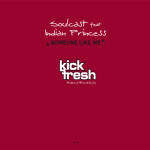 Dengarkan lagu Someone Like Me (Ian Carey Club Mix) nyanyian Soulkast dengan lirik
