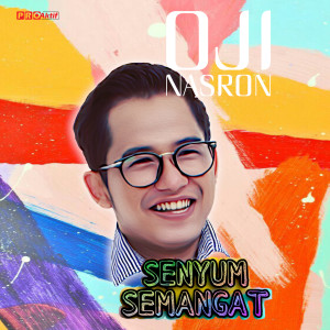 Album Senyum Semangat from Oji Nasron