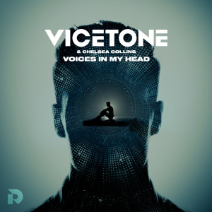 Dengarkan lagu Voices In My Head (Explicit) nyanyian Vicetone dengan lirik