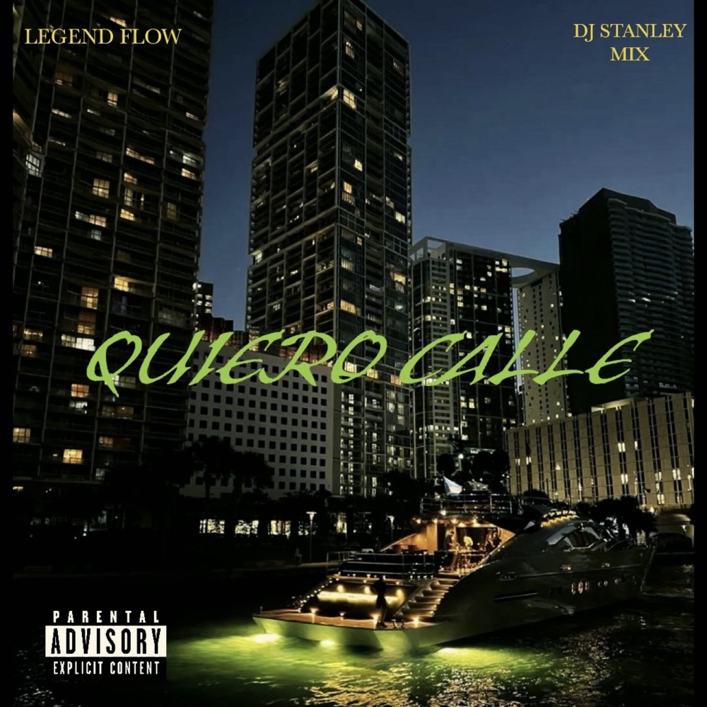 QUIERO CALLE (Explicit)