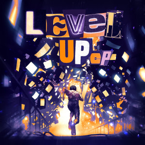 ELYX的專輯Level UP EP (feat. Kris Kiss)