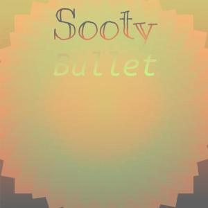 Album Sooty Bullet from Various