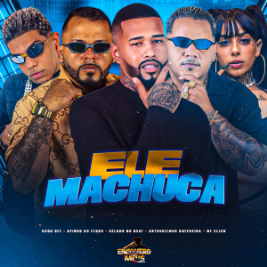 Album Ele Machuca (Explicit) from Gelado No Beat