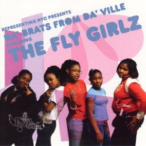 ดาวน์โหลดและฟังเพลง Fly Girlz พร้อมเนื้อเพลงจาก The Fly Girlz