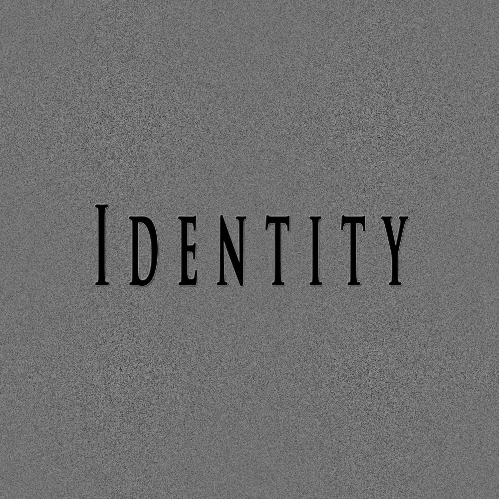 Identity