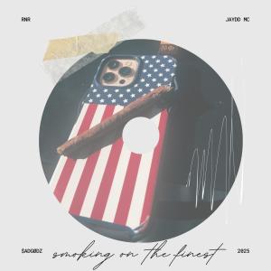 Jaydd MC的專輯smoking on the finest (feat. RnR) [Explicit]
