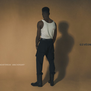ดาวน์โหลดและฟังเพลง HEARTBREAK ANNIVERSARY พร้อมเนื้อเพลงจาก GIVĒON