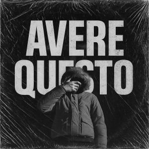 收聽Mario C的Avere Questo (Explicit)歌詞歌曲