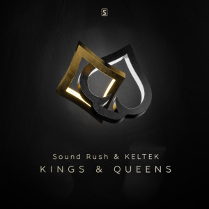 Sound Rush的专辑Kings & Queens