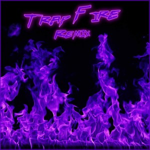 Album Trap Fire Remix from Uzi9s