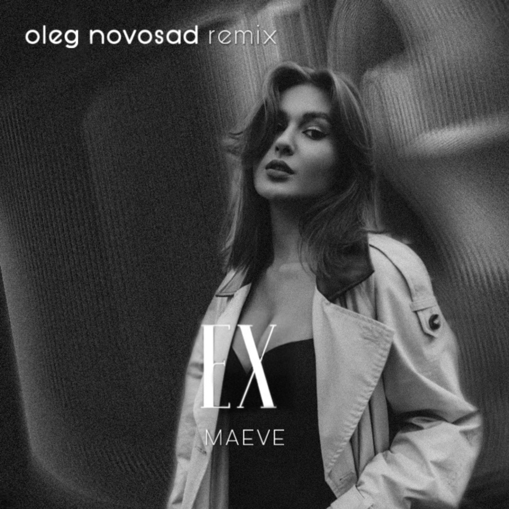 Ex (Oleg Novosad Remix)