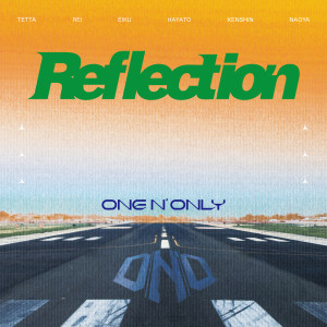 ONE N' ONLY的專輯Reflection