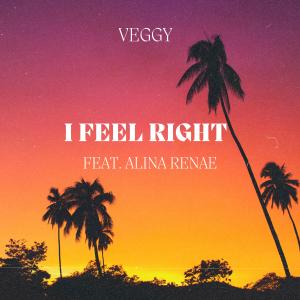 收聽Veggy的I Feel Right歌詞歌曲