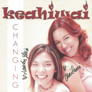 Keahiwai的专辑Changing