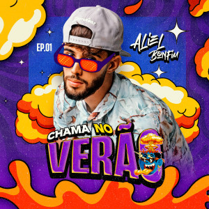 Aliel Bonfim的專輯Chama No Verão