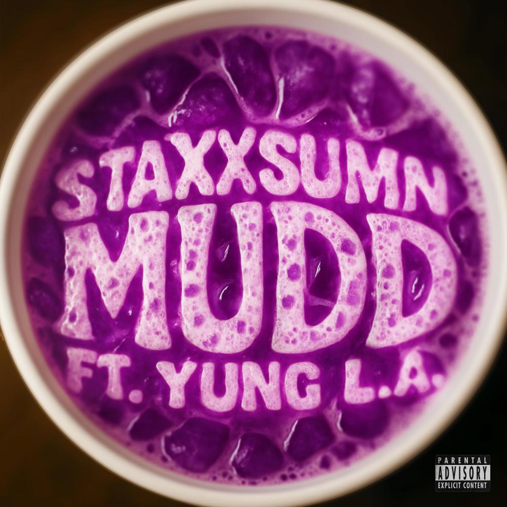 Mudd (Explicit)