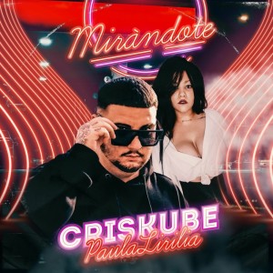 Listen to Mirándote (Explicit) song with lyrics from Paula Lirilia