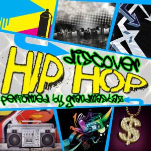 Grandmastaz的專輯Discover Hip Hop (Explicit)