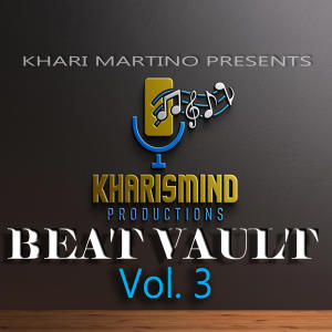 Album Kharismind Productions beat Vault Volume 3 oleh Khari Martino