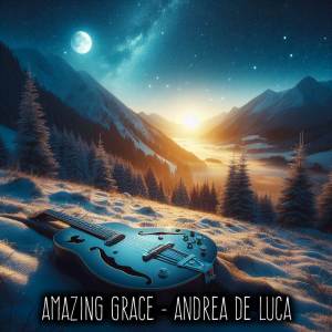 Album Amazing Grace oleh Andrea De Luca