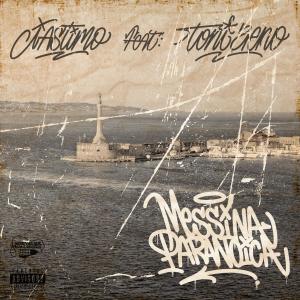 iastimo的專輯Messina Paranoica (feat. Toni Zeno) [Explicit]