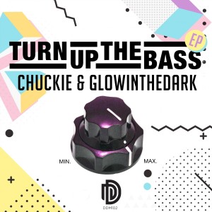 Glowinthedark的專輯Turn up the Bass EP