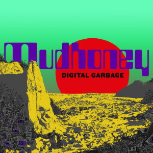 收聽Mudhoney的21st Century Pharisees歌詞歌曲