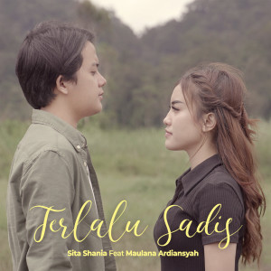 Listen to Terlalu Sadis song with lyrics from Sita Shania