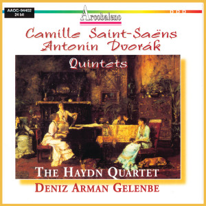 Deniz Gelenbe的專輯Camille Saint-Saens, Antonin Dvorak: Quintets