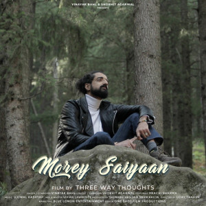 Album Morey Saiyaan from Vinayak Bahl