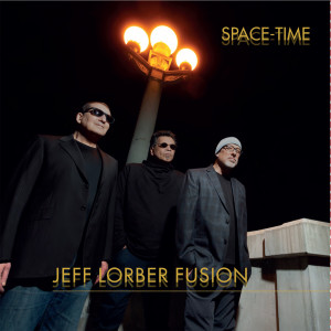Jeff Lorber Fusion的專輯Space-Time
