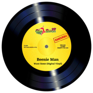 Album Want Some (Digital Vinyl) from Beenie Man