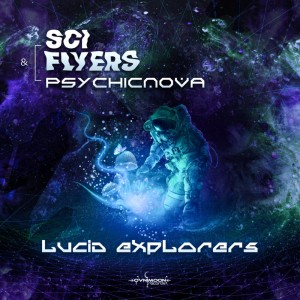 Album Lucid Explorers oleh Sci-Flyers