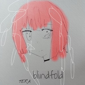 Album blindfold (feat. HATSUNE MIKU, Tohoku Zunko & ZOLA YUU) from TERA