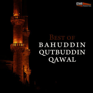Album Best of Bahauddin & Qutubuddin Qawal from Bahauddin