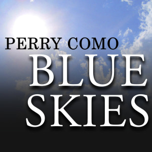 ดาวน์โหลดและฟังเพลง Girl of My Dreams พร้อมเนื้อเพลงจาก Perry Como
