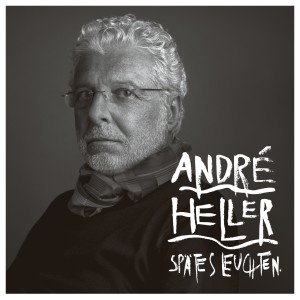 André Heller的專輯Spätes Leuchten