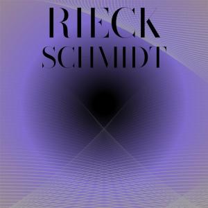 Various Artists的專輯Rieck Schmidt