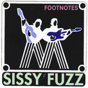 ดาวน์โหลดและฟังเพลง Sappy พร้อมเนื้อเพลงจาก Sissy Fuzz