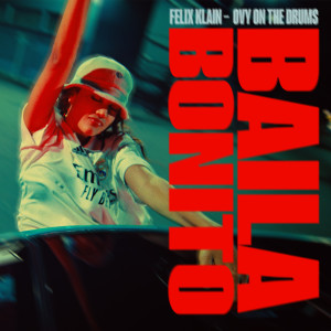 ดาวน์โหลดและฟังเพลง BAILA BONITO พร้อมเนื้อเพลงจาก Felix Klain