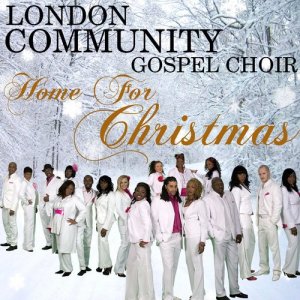 Album Home For Christmas from London Community Gospel Choir